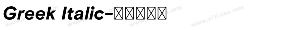 Greek Italic字体转换